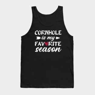 Cornhole is my favorite season - Funny Cornhole Player Tank Top